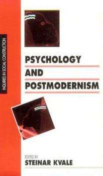 Psychology and Postmodernism (Inquiries in Social Construction series) - Book  of the Inquiries in Social Construction