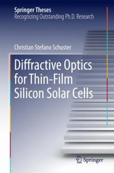 Hardcover Diffractive Optics for Thin-Film Silicon Solar Cells Book