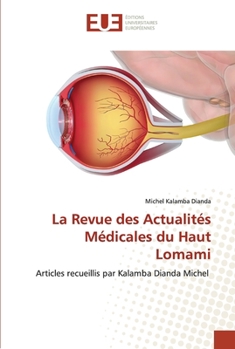 Paperback La Revue des Actualités Médicales du Haut Lomami [French] Book
