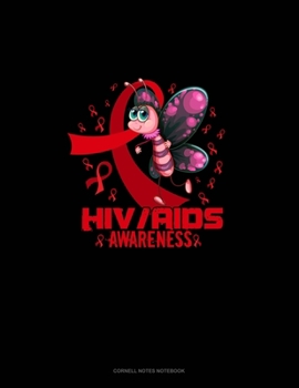 HIV AIDS Awareness Butterfly: Cornell Notes Notebook