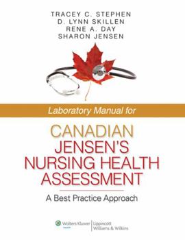 Paperback Laboratory Manual for Canadian Jensen's Nursing Health Assessment: A Best Practice Approach Book
