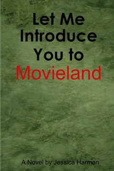 Paperback Let Me Introduce You to Movieland Book