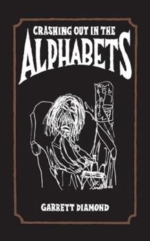 Paperback Crashing Out in the Alphabets Book