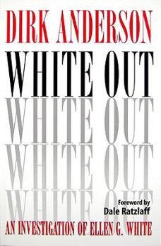 Paperback White Out: How a Prophetess's Failed Visions, Mistaken Prophecies, and Embarrassing Blunders Were Covered Up by Her Followers Book
