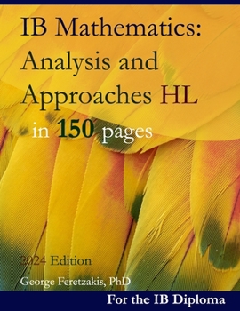 Paperback IB Mathematics: Analysis and Approaches HL in 150 pages: 2024 Edition Book