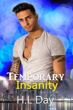 Paperback Temporary Insanity: (Temporary; Paul and Indy #1) Book