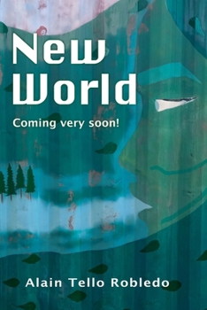 Paperback New World: Coming very soon ! Book