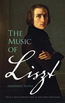 Paperback The Music of Liszt Book