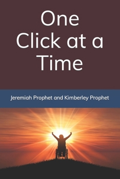 Paperback One Click at a Time Book