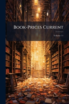 Paperback Book-Prices Current; Volume 11 Book