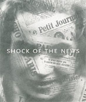 Hardcover Shock of the News. Judith Brodie ... [Et Al.] Book