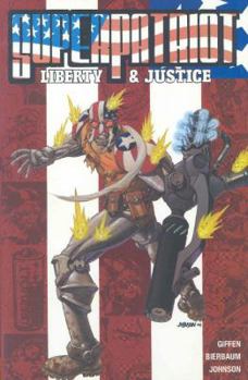 Paperback Superpatriot: Liberty and Justice Book