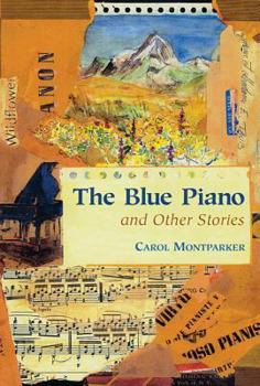 Hardcover The Blue Piano: And Other Stories Book