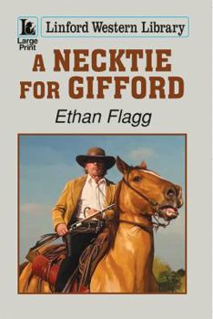 Paperback A Necktie for Gifford [Large Print] Book