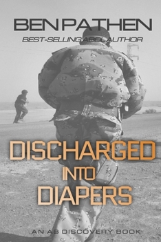 Paperback Discharged Into Diapers Book