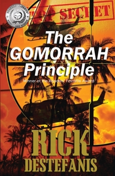 Paperback The Gomorrah Principle: A Vietnam Special Operations Thriller Book