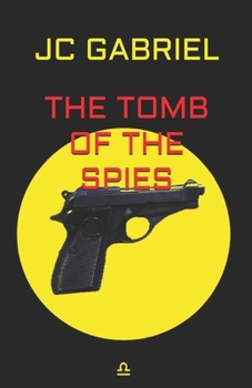Paperback The tomb of the spies Book