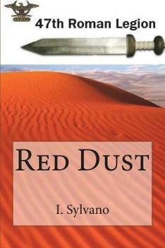 Paperback Red Dust: 47th Roman Legion Book