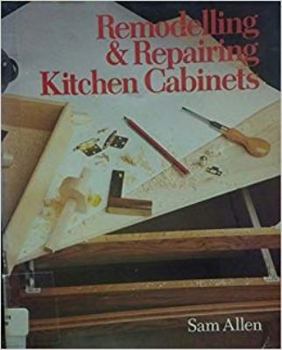 Paperback Remodelling and Repairing Kitchen Cabinets Book