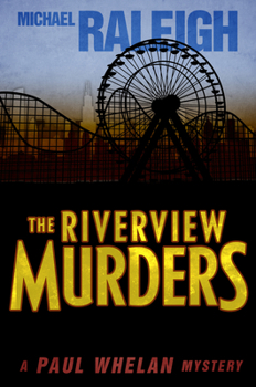 Paperback The Riverview Murders: A Paul Whelan Mystery Book