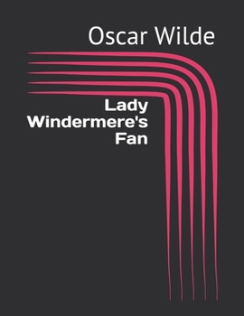 Lady Windermere's Fan