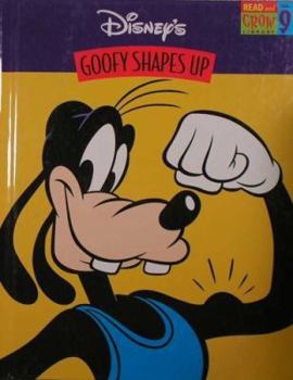 Hardcover Goofy Shapes Up (Disney's Read and Grow Library, Vol. 9) Book