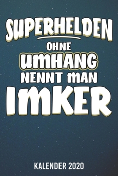 Paperback Kalender 2020: Imker A5 Kalender Planer f?r ein erfolgreiches Jahr - 110 Seiten [German] Book