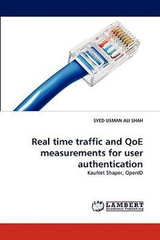 Paperback Real Time Traffic and Qoe Measurements for User Authentication Book