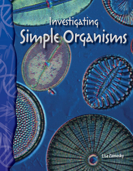 Paperback Investigating Simple Organisms Book