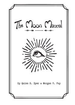 Paperback The Moon Manual Book