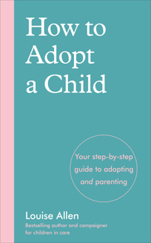 Paperback How to Adopt a Child Book