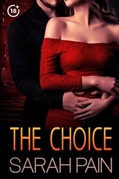 The Choice: A Mature Romance