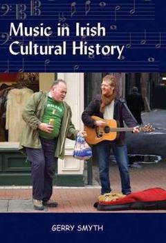 Hardcover Music in Irish Cultural History Book