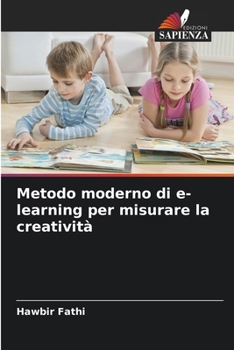 Paperback Metodo moderno di e-learning per misurare la creatività [Italian] Book