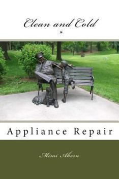 Paperback Clean and Cold Appliance Repair Book