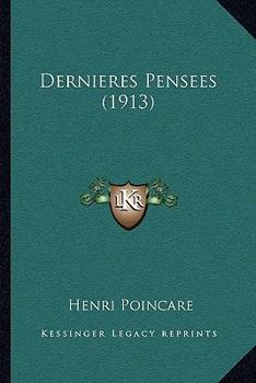 Paperback Dernieres Pensees (1913) [French] Book