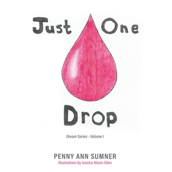 Paperback Just One Drop Book