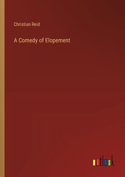 Paperback A Comedy of Elopement Book