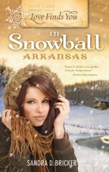 Paperback Love Finds You in Snowball, Arkansas Book