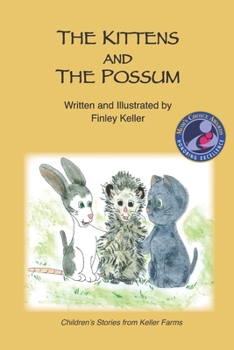 Paperback The Kittens and The Possum Book