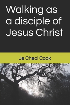 Paperback Walking as a disciple of Jesus Christ Book