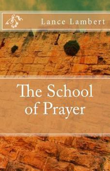 The School of Prayer