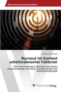 Paperback Burnout im Kontext arbeitsrelevanter Faktoren [German] Book