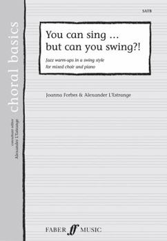 Paperback You Can Sing But Can You Swing? Book