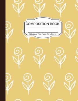 Paperback Composition Notebook: Abstract Rose Floral Pattern White Beige Wide Ruled Paper Notebook Journal for Women Homeschool Office Teacher Adult 7 Book