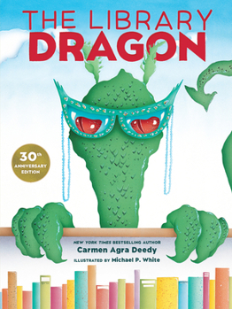 Hardcover The Library Dragon (30th Anniversary Edition) Book