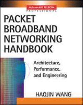 Paperback Packet Broadband Networking Handbook Book
