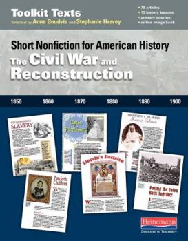 Paperback The Civil War and Reconstruction: Short Nonfiction for American History Book