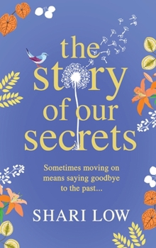 Hardcover The Story of Our Secrets Book