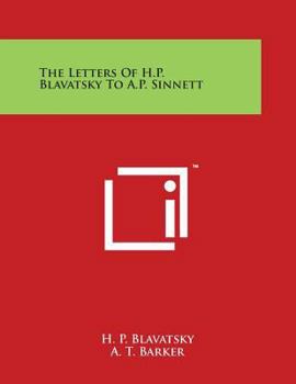Paperback The Letters of H.P. Blavatsky to A.P. Sinnett Book